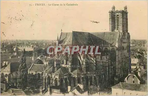 Cartes postales Troyes Le Chevet de la Cathedrale