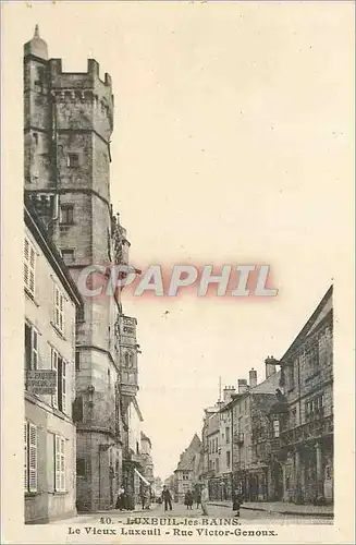 Cartes postales Luxeuil les Bains Le Vieux Luxeuil Rue Victor Genoux