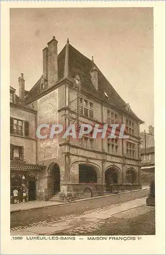 Cartes postales Luxeuil les Bains Maison Francois