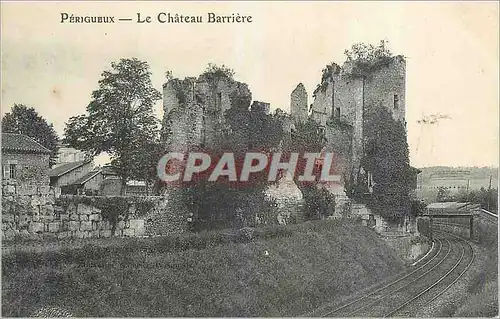 Cartes postales Perigueux Le Chateau Barriere