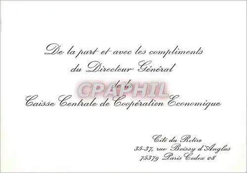 Carton invitation De la Part et avec les Compliments du Directeur Generale Caisse Centrale de Cooper