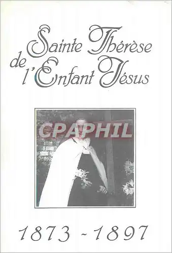 Cartes postales moderne Sainte Therese de l'Enfant Jesus 1873 1897