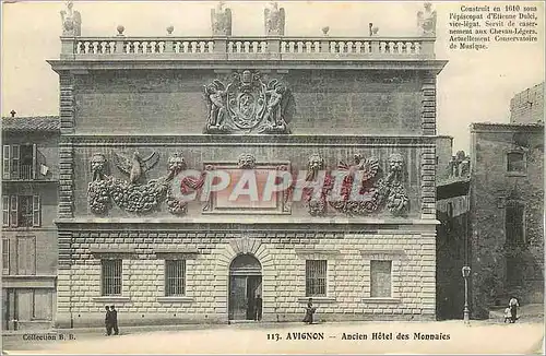 Cartes postales Avignon Ancien Hotel des Monnaies Construit en 1610 sous l'Episcopat d'Etienne Dulci