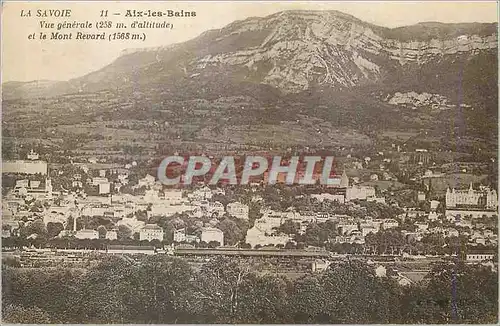 Cartes postales Aix les Bains (258 m d'altitude) La Savoie Vue Generale et le Mont Revard (1568 m)