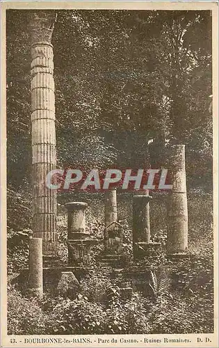 Cartes postales Bourbonne les Bains Parc du Casino Ruines Romaines