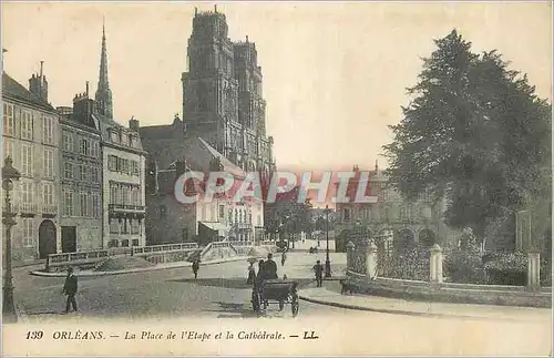 Cartes postales Orleans La Place de l'Etape et la Cathedrale