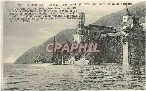 Cartes postales Aix les Bains Abbaye d'Hautecombe (La Tour du Phare)