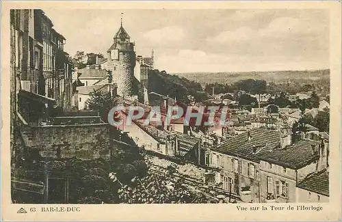 Cartes postales Bar le Duc Vue sur la Tour de l'Horloge