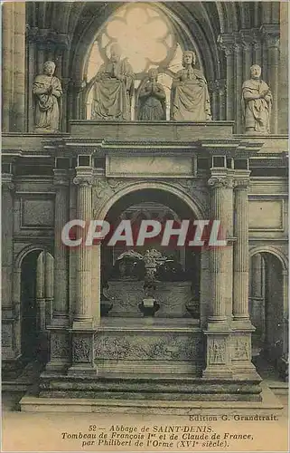 Cartes postales Abbaye de Saint Denis Tombeau de Francois Ier et de Claude de France