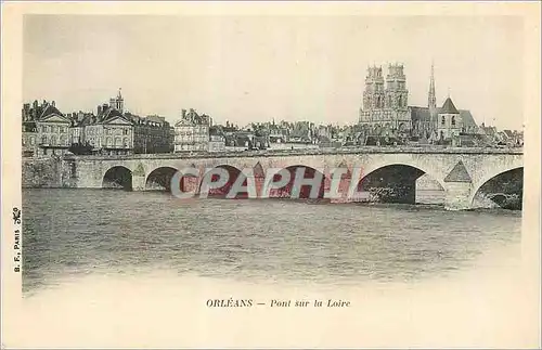 Cartes postales Orleans Pont sur la Loire