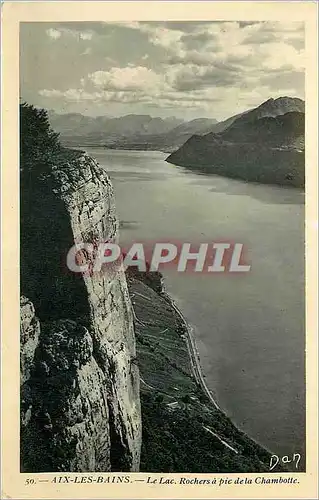 Cartes postales Aix les Bains Le Lac Rochers a Pic de la Chambotte