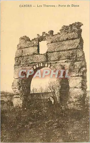 Cartes postales Cahors les Thermes Porte de Diane