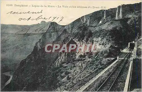 Cartes postales Dauphine Ligne de la Mure La Voie et les Abimes du Drac