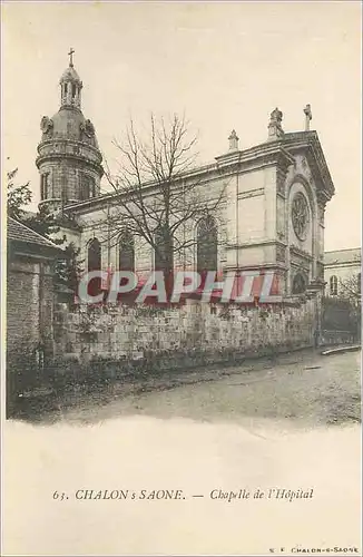 Cartes postales Chalon sur Saone Chapelle de l'Hopital