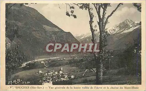 Cartes postales Les houches (Hte Sav) Vue Generale de la Haute Vallee de l'Arve et la Chaine du Mont Blanc