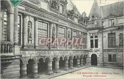 Cartes postales La Rochelle Hotel de Ville Facade Interieur