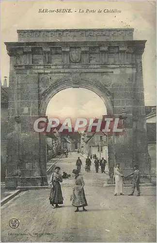 Cartes postales La Porte de Chatilon Bar sur Seine