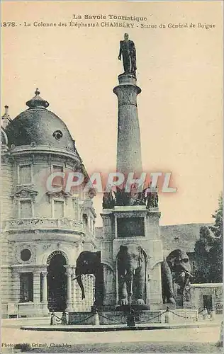 Cartes postales La Colonne des Elephants a Chambery La Savoie Touristique Statue du General de Boigne