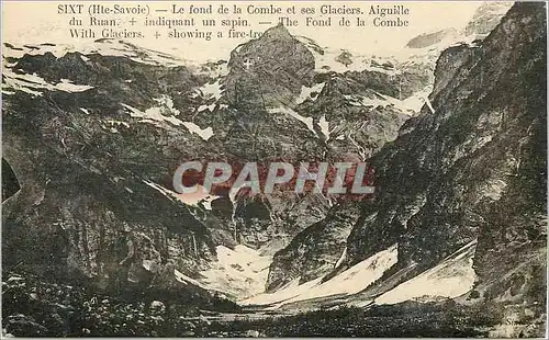 Cartes postales Sixt (Hte Savoie) le Fond de la Combe et ses Glaciers