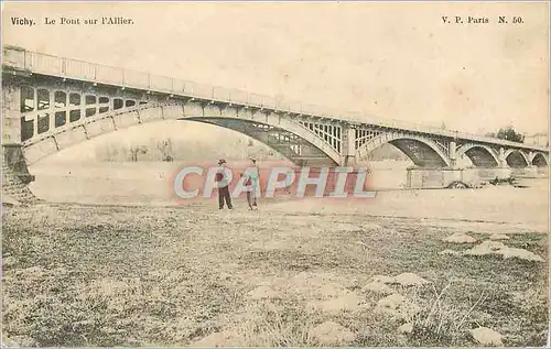 Cartes postales Vichy Le Pont sur l'Allier