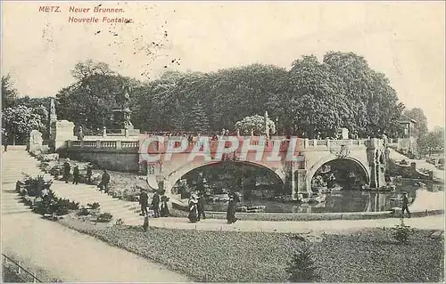 Cartes postales Metz Nouvelle Fontaine