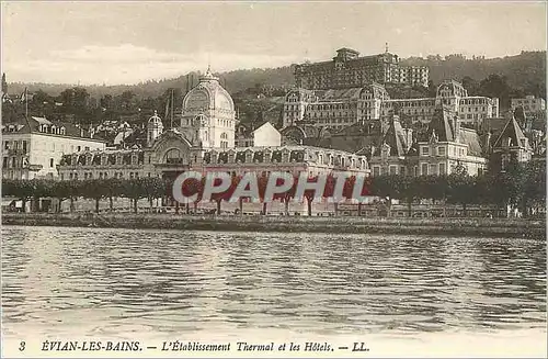 Cartes postales Evian les Bains L'Etablissement Thermal et les Hotels