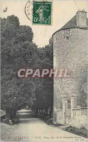 Cartes postales Avallon Vieille Tour Rue de la Fontainte Neuve