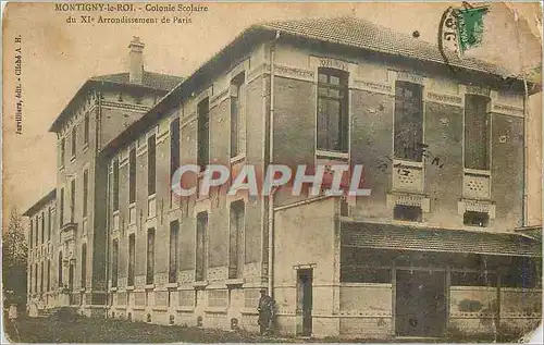 Cartes postales Montigny le Roi Colonie Scolaire du XIe Arrondissement de Paris