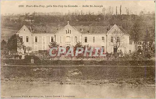 Cartes postales Port Ste Foy pres Ste Foy la Grande Asile St Joseph