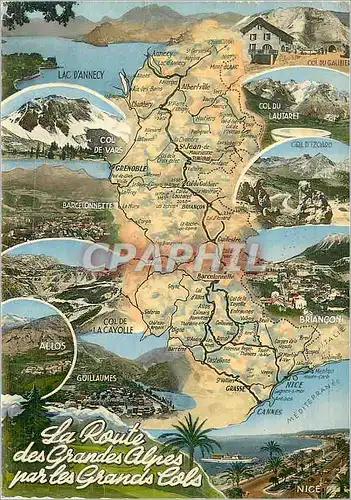 Cartes postales moderne La Route de Grandes Alpes par les Grands Cols Lac d'Annecy Col du Galibier Barcelonnette