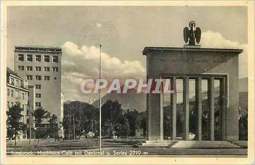 Cartes postales moderne Innsbruck Hochhaus Cafe mit Denkmal u Serles 2719 m