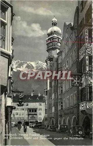 Cartes postales moderne Innsbruck Herzog Friendrichstrasse mit Goldenem Dachl und Stadtturm gegen die Nordkette