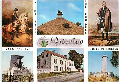 Cartes postales moderne Waterloo l'Empereur Napoleon Ier Duc de Wellington la Caillou Monuments Francais et Britannique