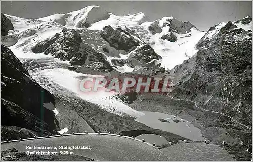 Cartes postales moderne Sustenstrasse Steingletscher Gwachtenhorn 3428m