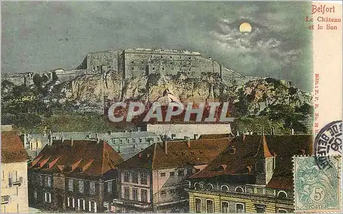 Cartes postales Belfort le Chateau et le Lion