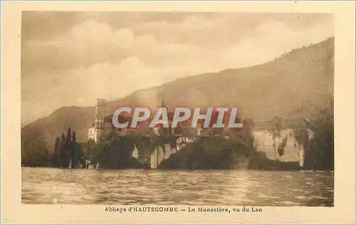 Cartes postales Abbaye d'Hautecombe le Monastere vu du Lac