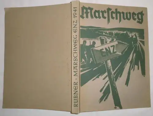 Marschweg Enz 1941