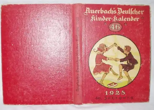 Auerbach`s Deutscher Kinder-Kalender 1928