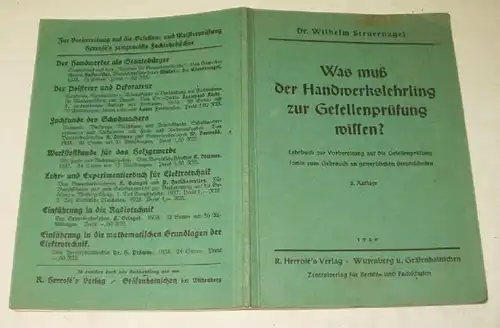 Was muß der Handwerkslehrling zur Gesellenprüfung wissen? - Lehrbuch zur Vorbereitung auf die Gesellenprüfung sowie zum