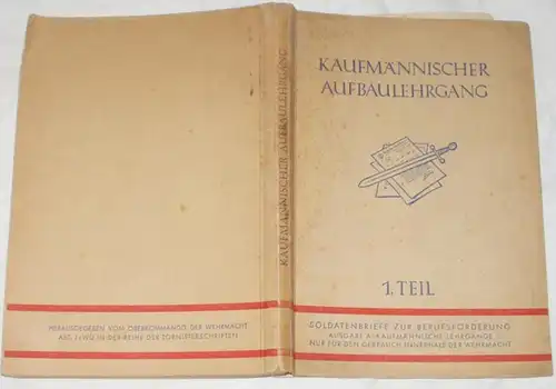 Kaufmännischer Aufbaulehrgang (1. Teil)