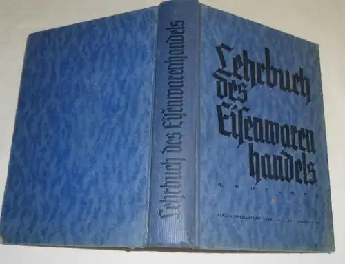 Lehrbuch des Eisenwarenhandels