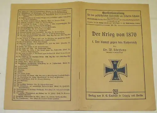 Der Krieg von 1870 I. Der Kampf gegen das Kaiserreich