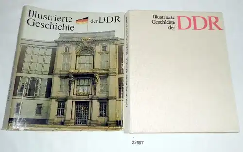 Illustrierte Geschichte der Deutschen Demokratischen Republik