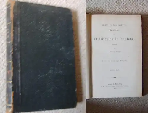 Henry Thomas Buckle's Geschichte der Civilisation in England 2. Band