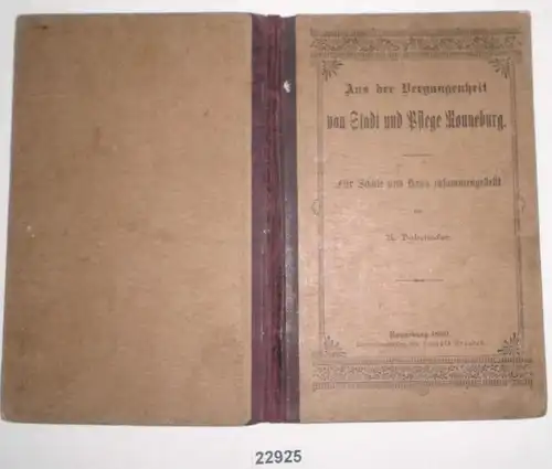 Du passé de la ville et de soins Ronneburg - Compilé pour l'école et la maison