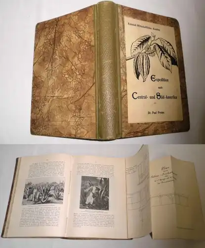 Expédition vers l'Amérique centrale et du Sud 1899/1900