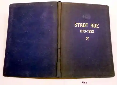 Ville de Aue 1173-1923 - Fête de la 750e fête de l'Aue dans l 'Archive du 7 mai 1923