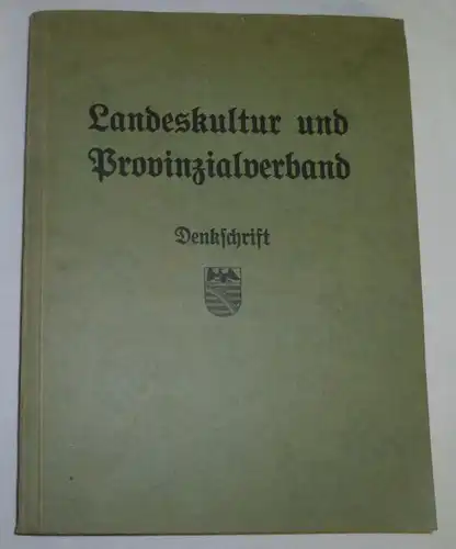 Landeskultur und Provinzialverband