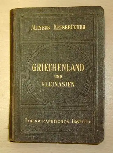 Livres de voyage de Meyer šla Grèce et Asie Mineure