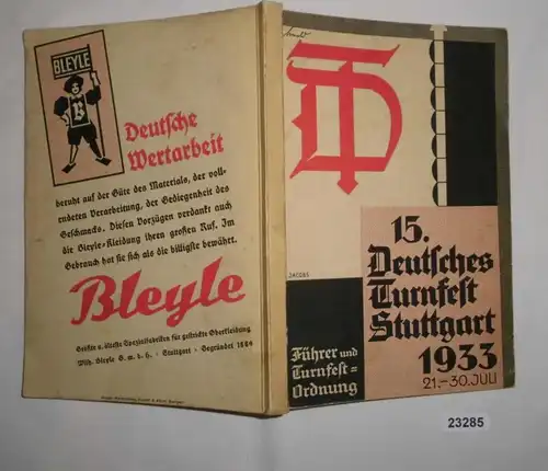 Führer und Turnfestordnung zum 15.Deutschen Turnfest Stuttgart 1933 21. bis 30 Juli